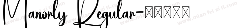 Manorly Regular字体转换